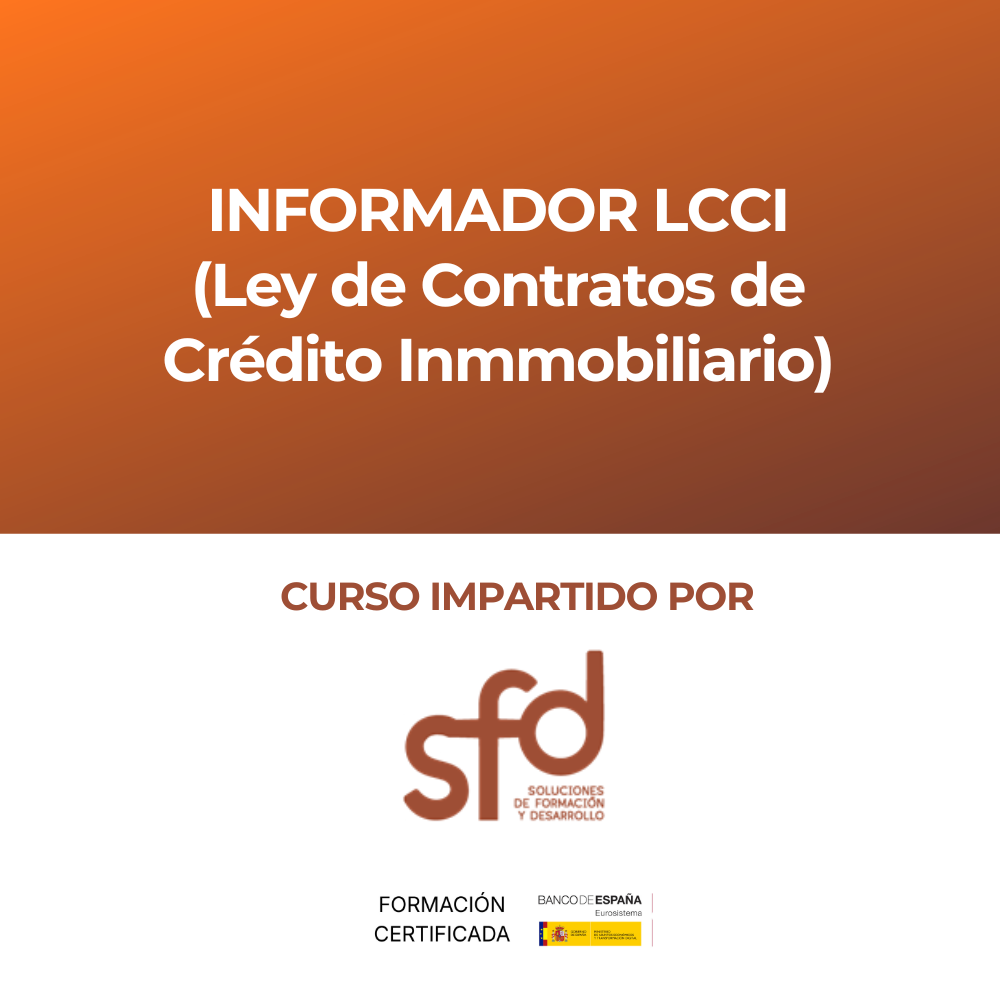 INFORMADOR LCCI (Ley de Contratos de Crédito Inmobiliario)