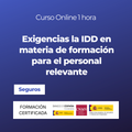 Exigencias la IDD en materia de formación para el personal relevante