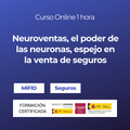 Neuroventas, el poder de las neuronas, espejo en la venta de seguros