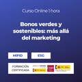 Bonos verdes y sostenibles: más allá del marketing