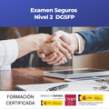 Examen Seguros - Nivel 2  DGSFP (Dirección General de Seguros y Fondos de Pensiones)